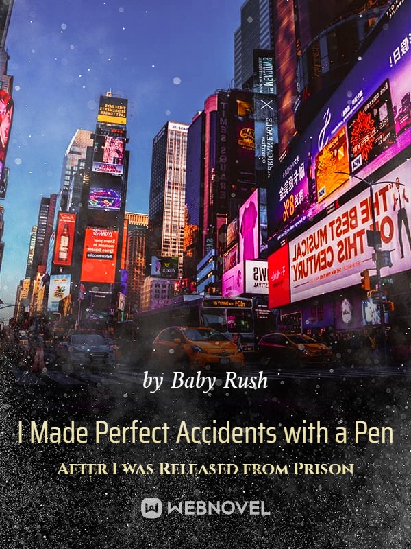 I Made Perfect Accidents with a Pen After I was Released from Prison Book