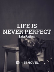 Life is never perfect Book