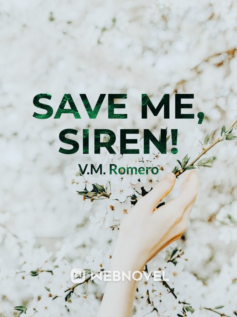 SAVE ME, SIREN! Book