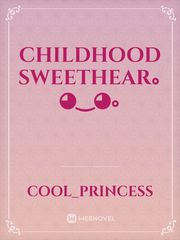 childhood sweethear｡◕‿◕｡ Book