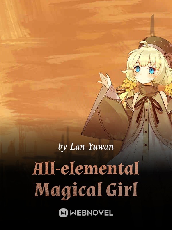All-elemental Magical Girl