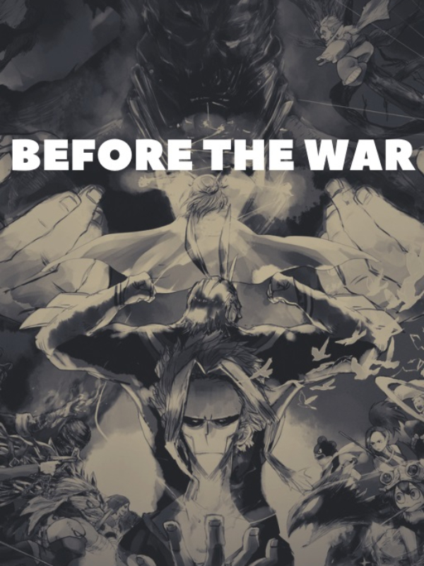 Before The War