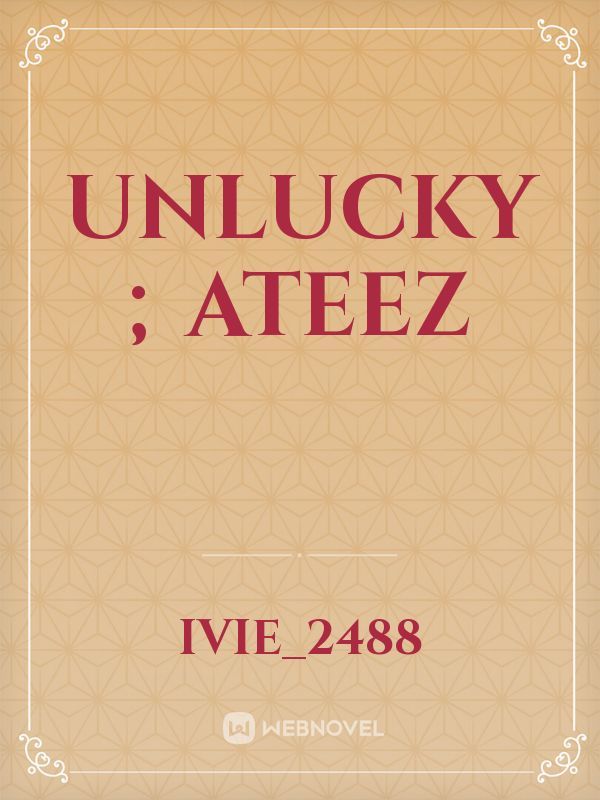 unlucky  ;  ateez Book