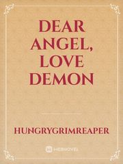 Dear Angel, Love Demon Book