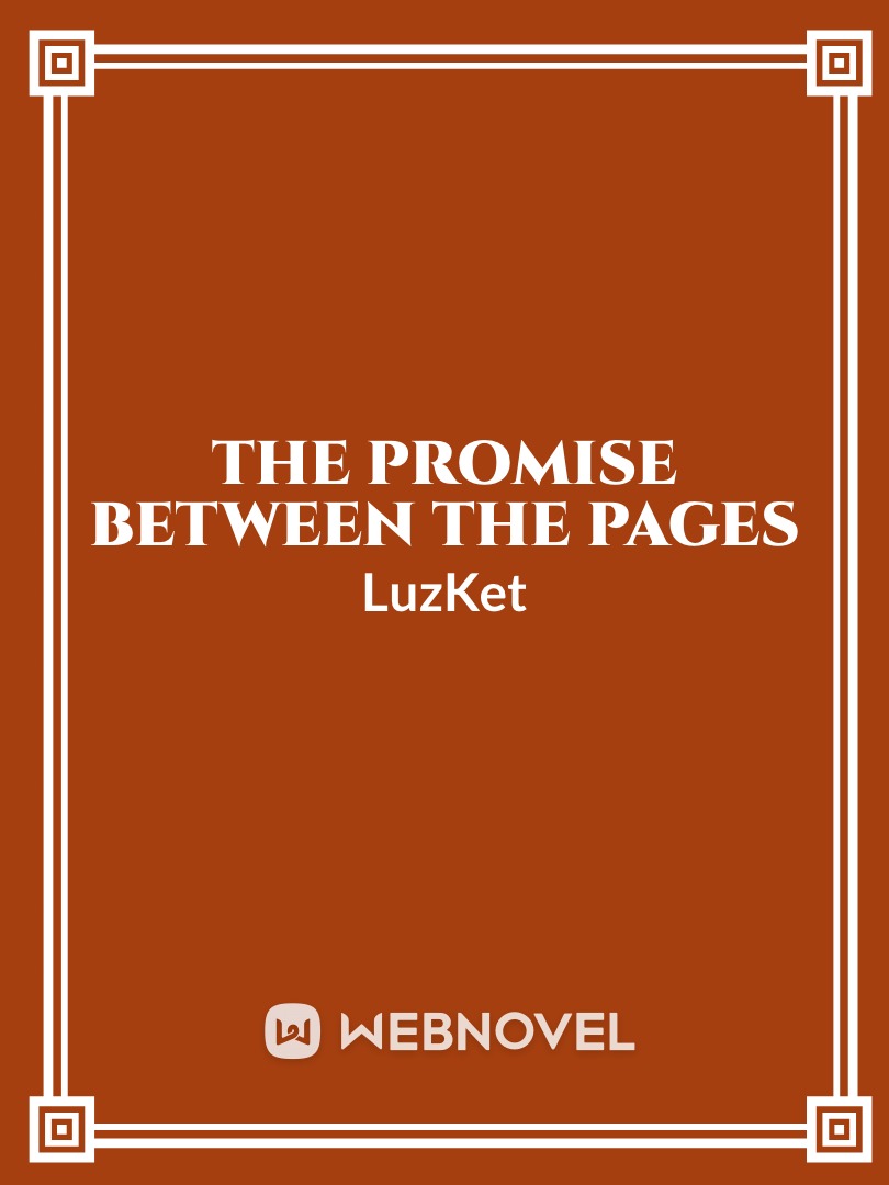 The promise between the pages