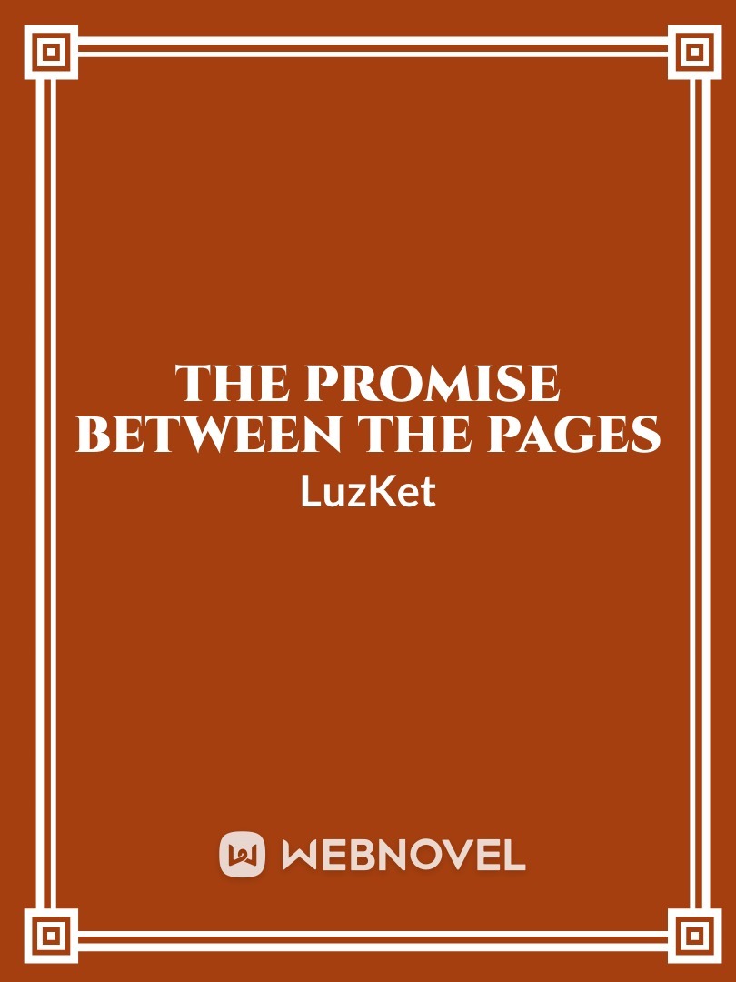 The promise between the pages