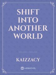 Shift Into Another World Book
