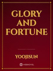 Glory and Fortune Book