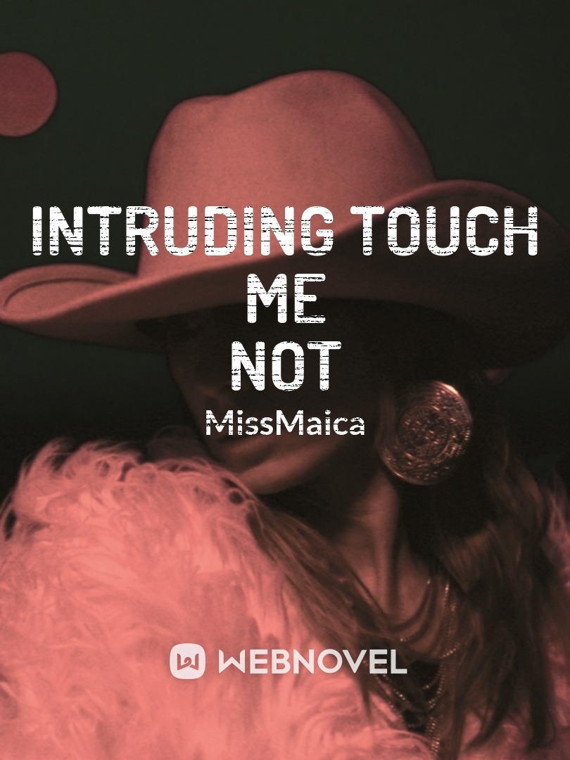 Intruding Touch Me Not Book