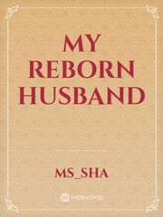 My Reborn Husband Book