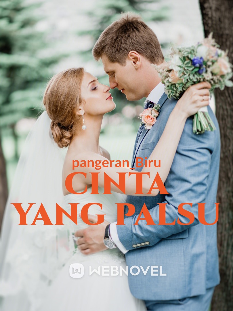 CINTA YANG PALSU