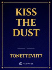 Kiss the dust Book