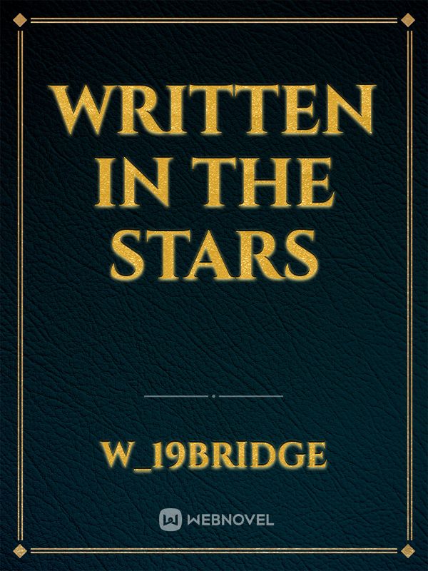 WRITTEN IN THE STARS Book