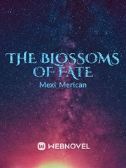 The blossoms of fate Book