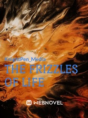 THE FRIZZLES OF LIFE Book