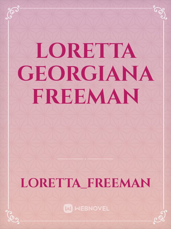 Loretta Georgiana Freeman