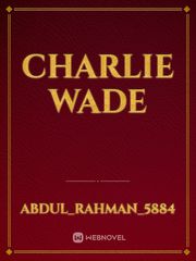 Charlie wade Book