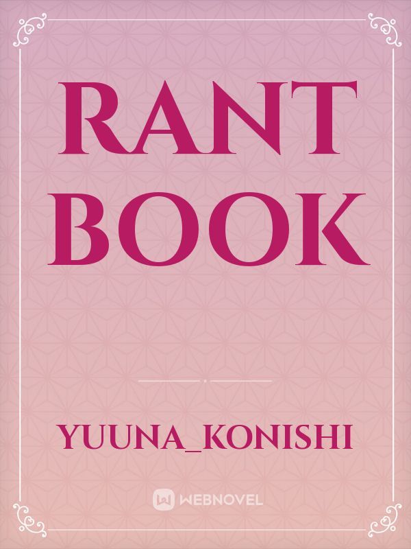 RANT BOOK