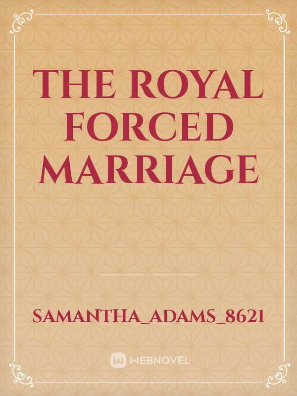 The Royal Forced Marriage Book