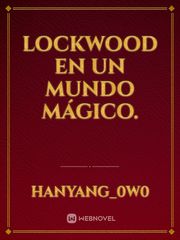 Lockwood en un mundo mágico. Book