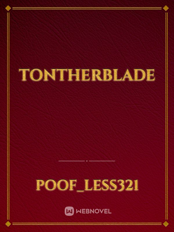 tontherblade