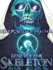 Benevolent Skeleton + Evolution = ????? Book