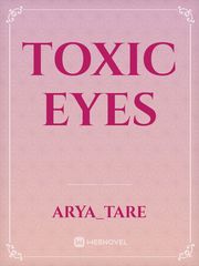 Toxic Eyes Book