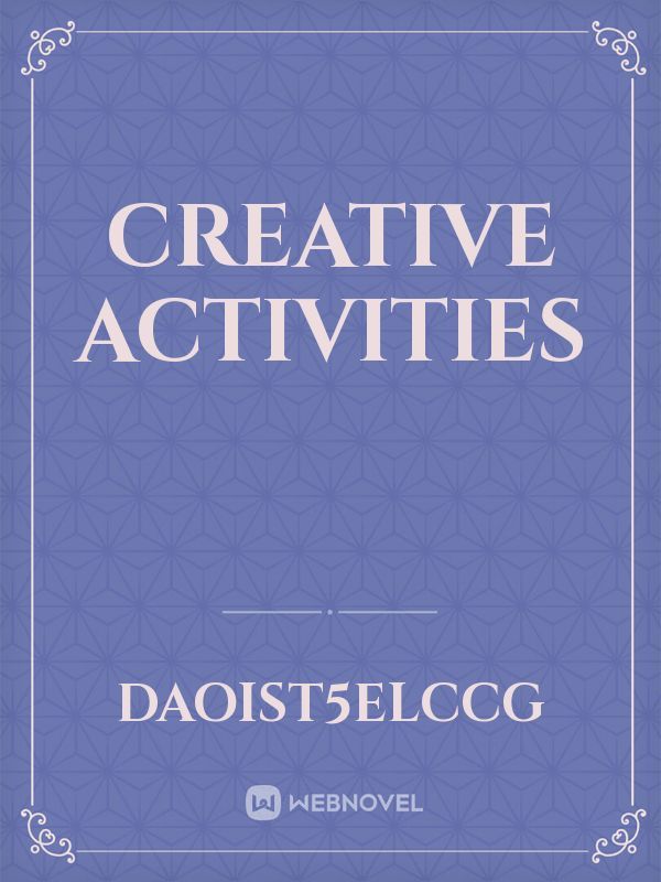 creative   activities