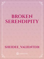 Broken Serendipity Book