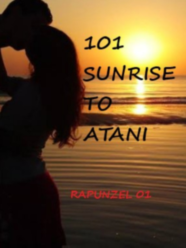101 sunrise to Atani Book