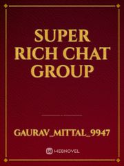 Super Rich Chat Group Book