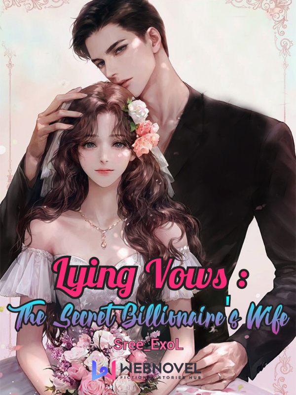 Lying Vows : The Secret Billionaire's Wife
