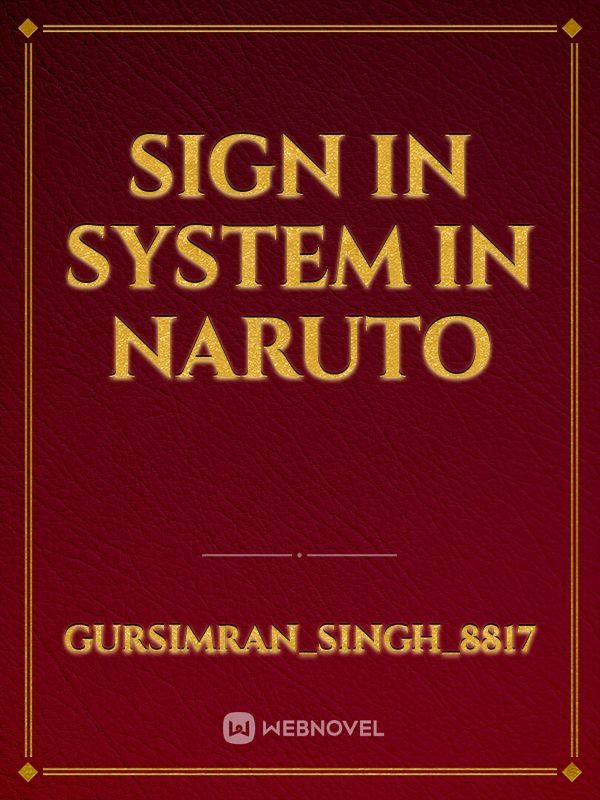 Sign In System In Naruto