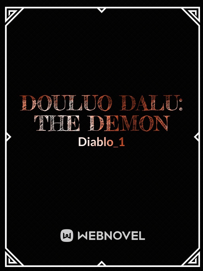 Douluo Dalu: The Demon
