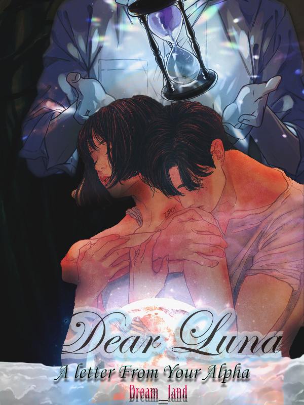 Dear Luna -  A Letter from your Alpha Book