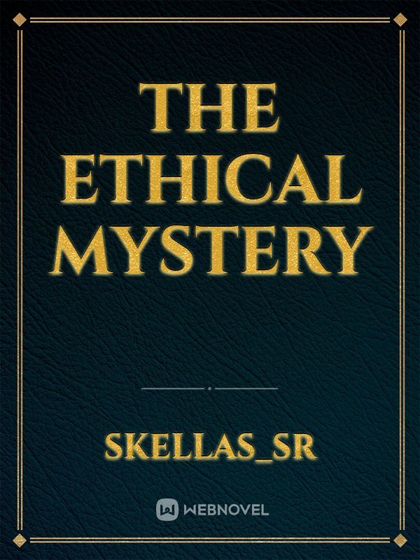 The Ethical mystery Book