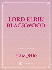 Lord Elrik Blackwood Book