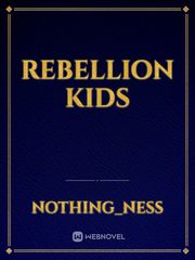 Rebellion kids Book