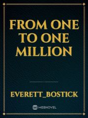From One to One Million Book