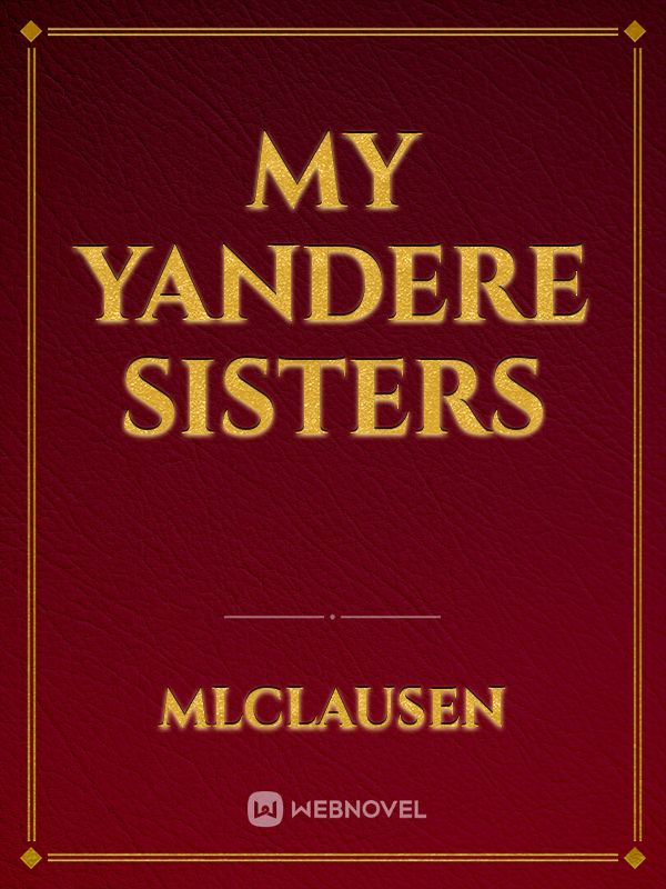 My Yandere Sisters Book
