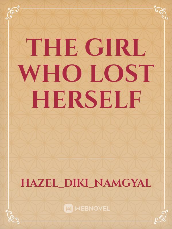 The Girl who lost herself Book