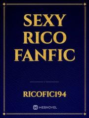 Sexy rico fanfic Book