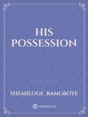 his possession Book