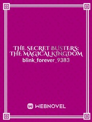 The Secret Busters: The Magical Kingdom Book