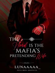 The Nerd is the Mafia's Pretending Wife Book