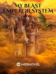 MY BEAST EMPEROR SYSTEM Book