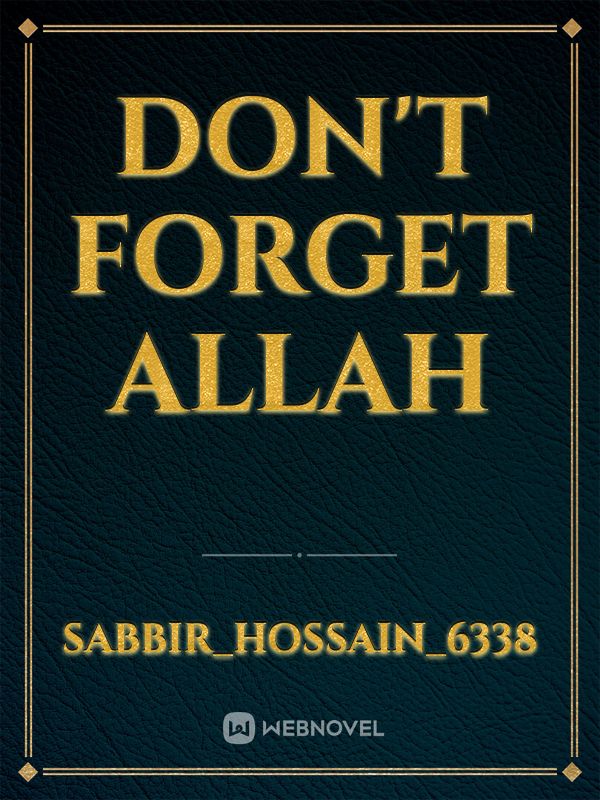 Don't Forget Allah Book