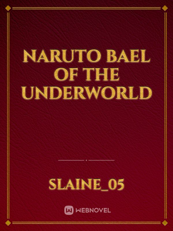 Naruto Bael of The Underworld Book