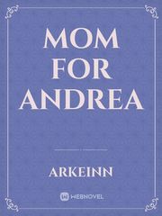 Mom For Andrea Book