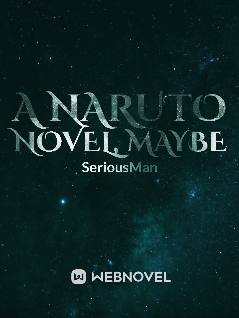 A Naruto Novel, Maybe Book